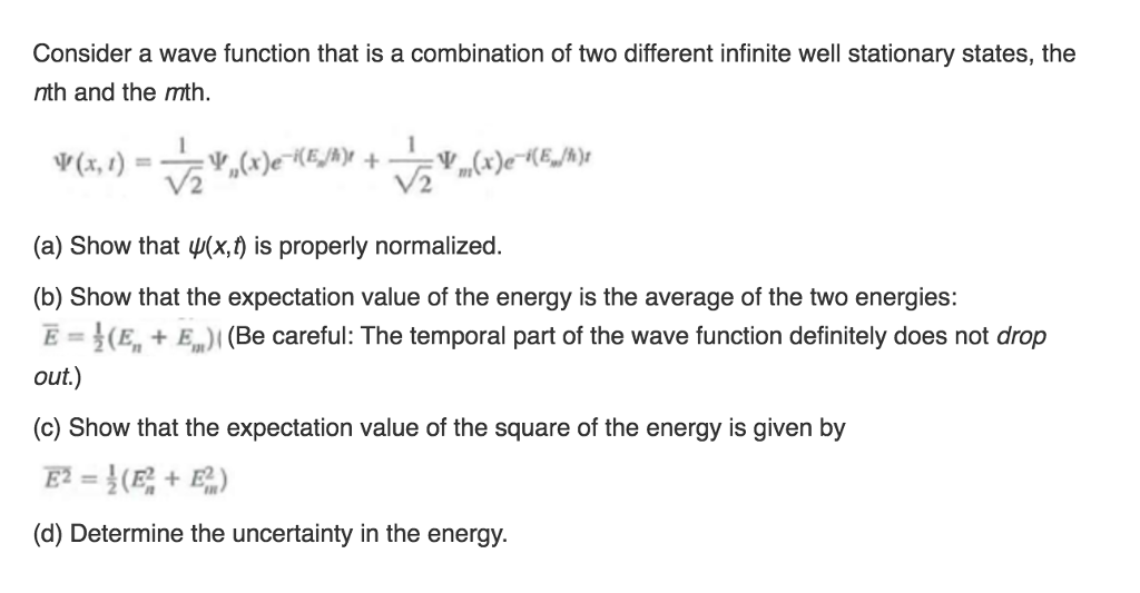 Solved Consider A Wave Function That Is A Combination Of Two | Chegg.com