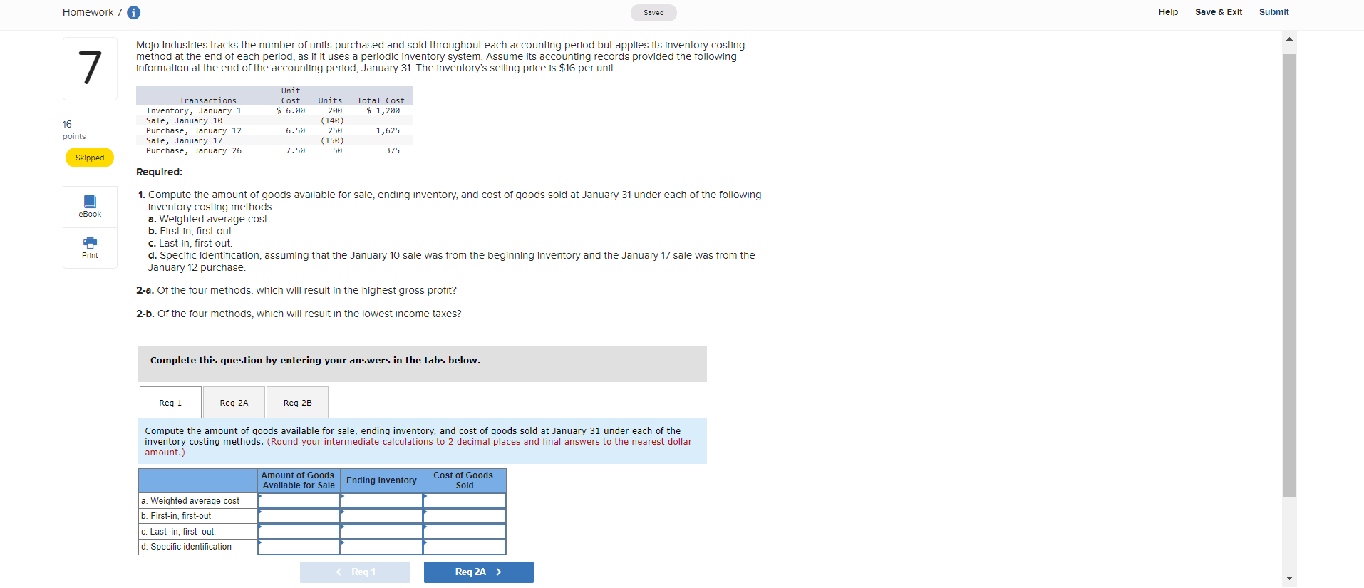 Solved Homework 7 i Saved Help Save & Exit Submit 7 Mojo | Chegg.com