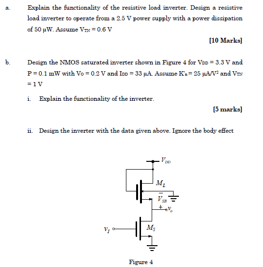 Solved a. Explain the functionality of the resistive load | Chegg.com