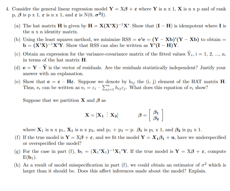 Solved 4 Consider The General Linear Regression Model Y Chegg Com