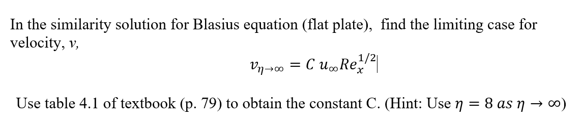 Solved In The Similarity Solution For Blasius Equation (flat | Chegg.com