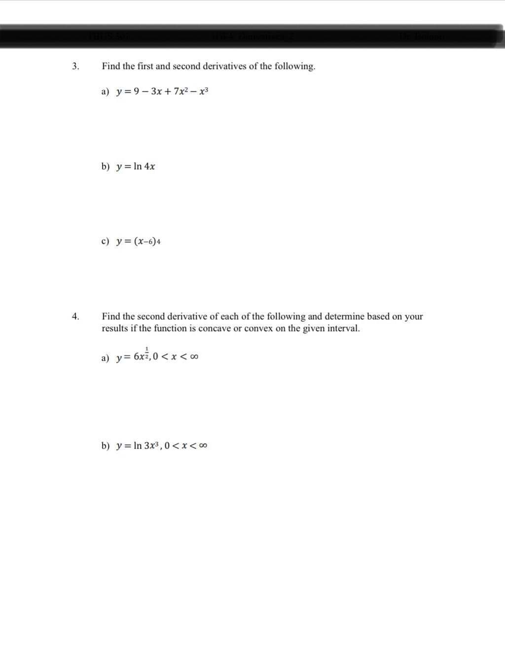 Solved 3. Find the first and second derivatives of the | Chegg.com