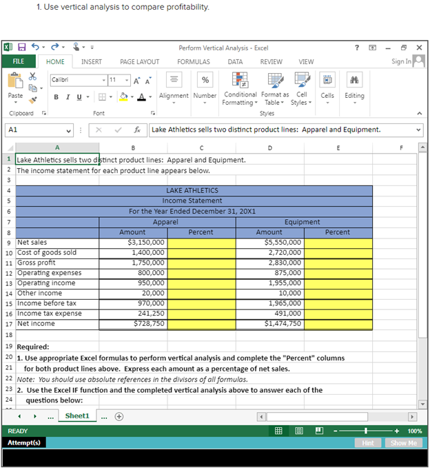 1. Use Vertical Analysis To Compare | Chegg.com