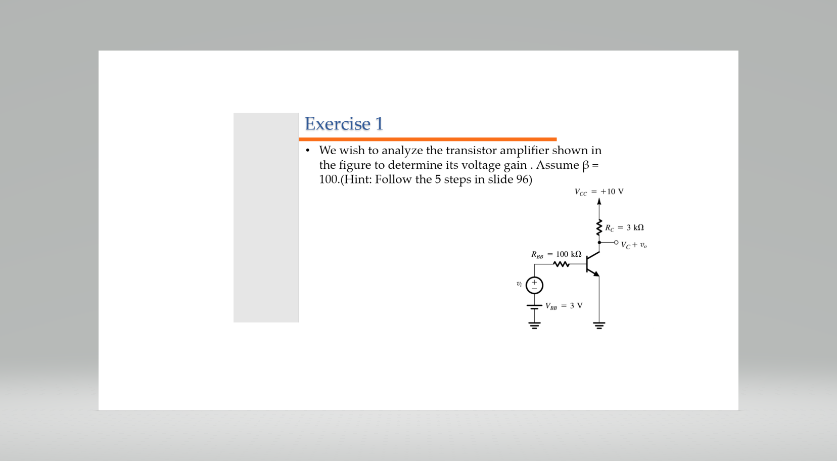 Solved We wish to analyze the transistor amplifier shown in | Chegg.com