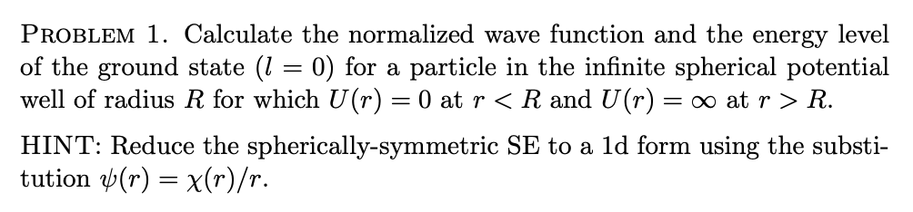 Solved PROBLEM 1. Calculate the normalized wave function and | Chegg.com