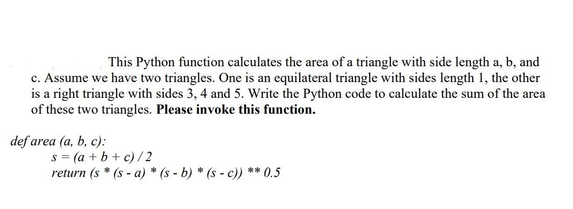 Solved This Python function calculates the area of a | Chegg.com