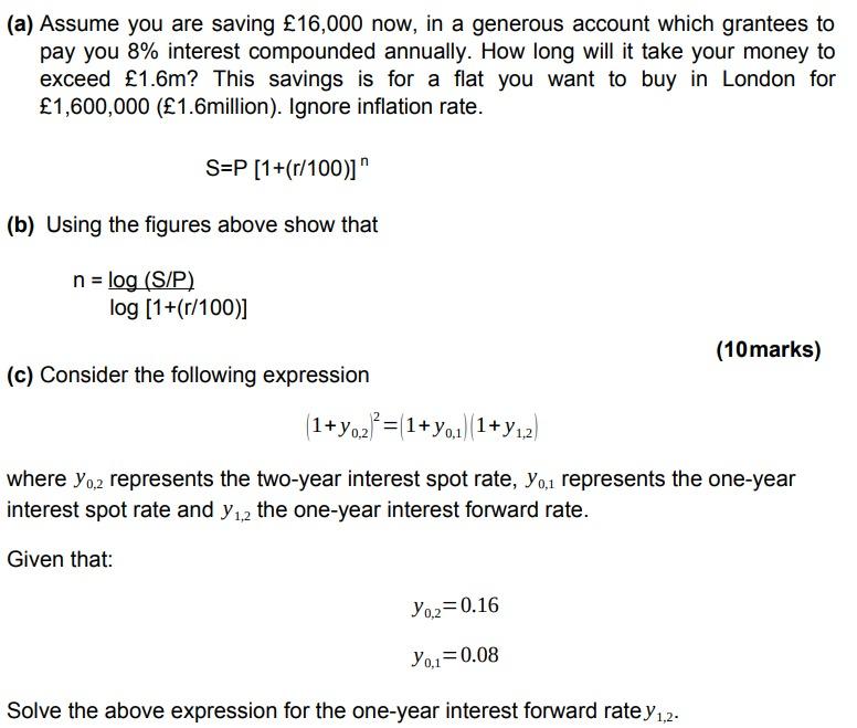 Solved (a) Assume You Are Saving £16,000 Now, In A Generous 