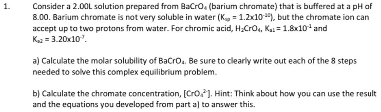 Solved 1. 1. Consider a 2.00L solution prepared from BaCro. | Chegg.com