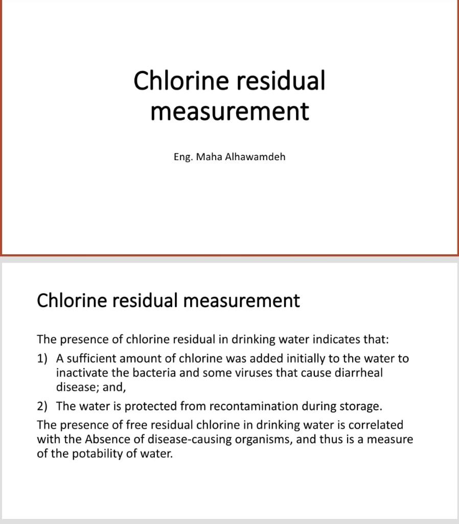 Solved Chlorine residual measurement Eng. Maha Alhawamdeh