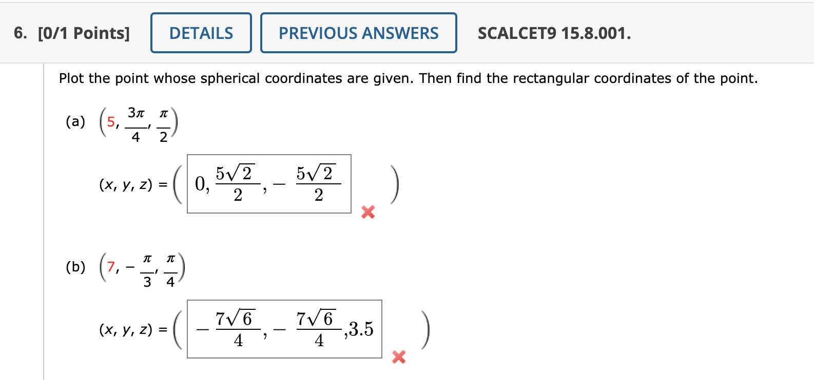 Solved Plot The Point Whose Spherical Coordinates Are Given 6620