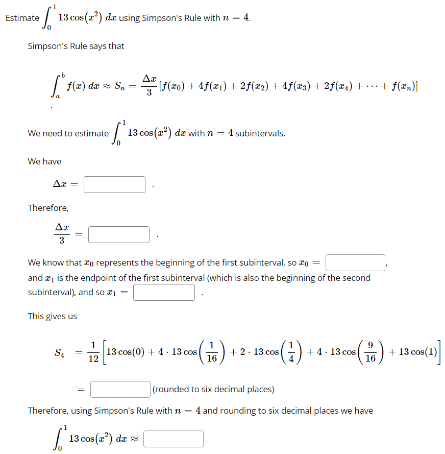 Solved Estimate 1013cos X2 Dx 0113cos X2 Dx Using Simp Chegg Com