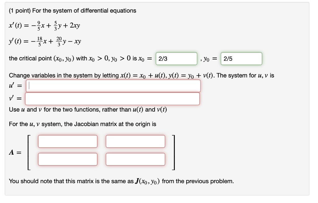 Solved 1 point) For the system of differential equations 18 | Chegg.com