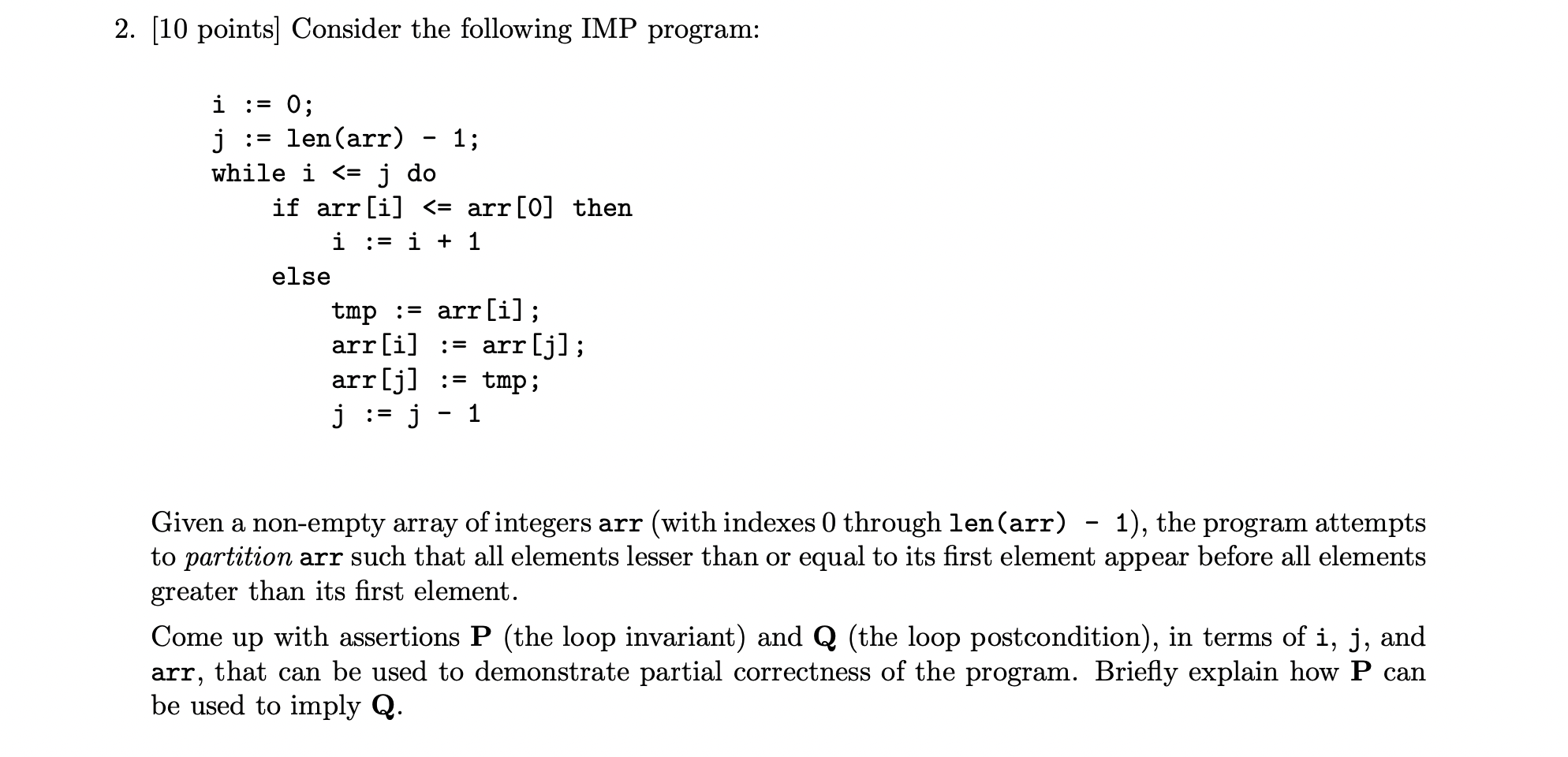 Solved [10 points] Consider the following IMP program: i | Chegg.com