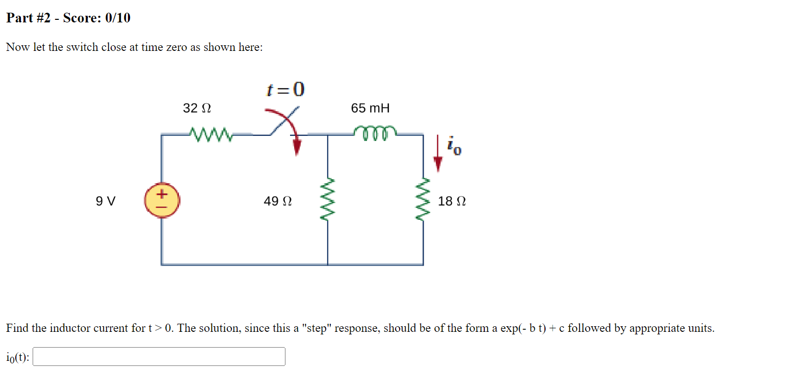 Solved For The Circuit Shown Above, Find The Inductor | Chegg.com