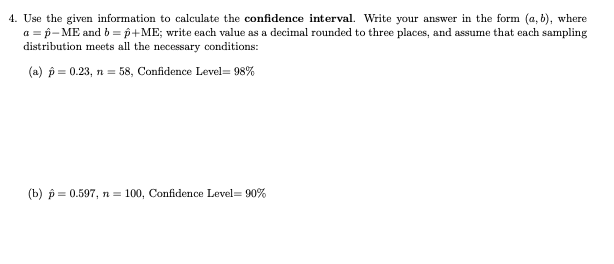 Solved 4. Use the given information to calculate the | Chegg.com