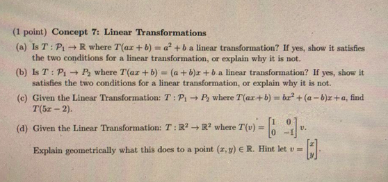 Solved (1 Point) Concept 7: Linear Transformations (a) IST | Chegg.com