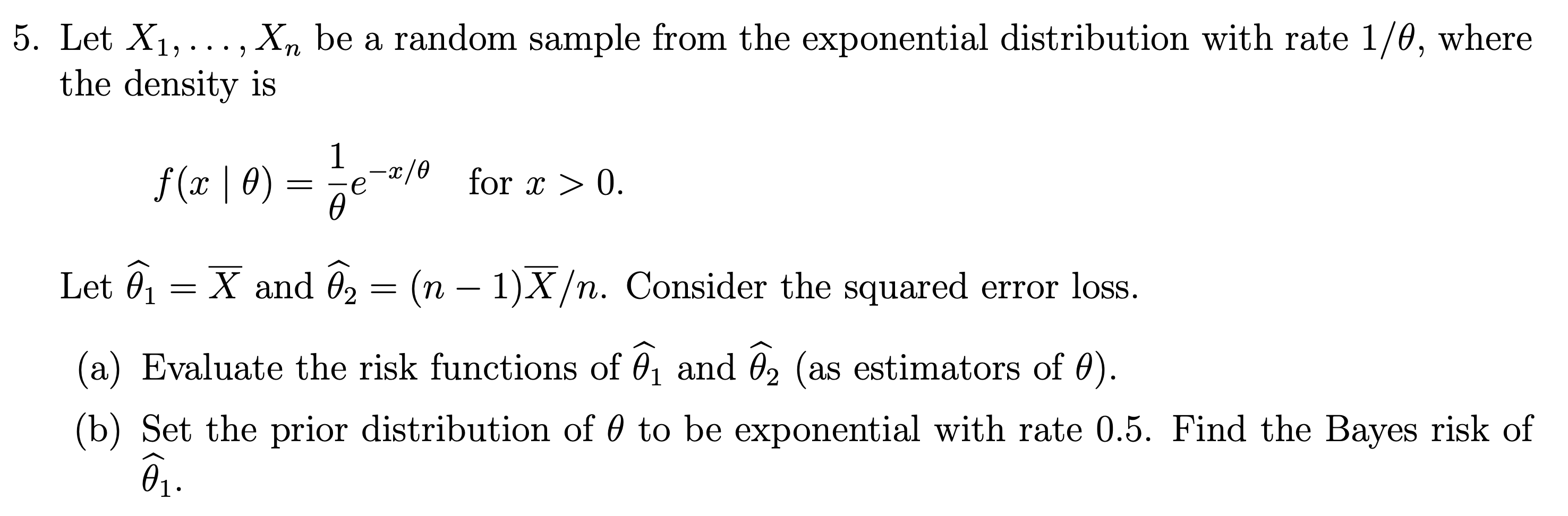 Solved 5. Let X1,…,Xn be a random sample from the | Chegg.com