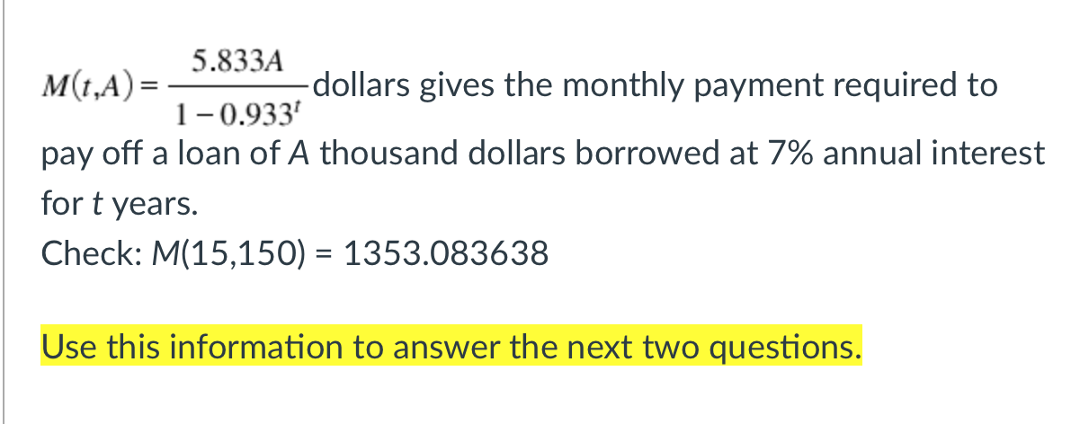 Solved 5.833A M(1,A)= -dollars gives the monthly payment | Chegg.com