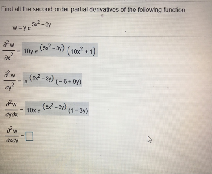 Solved Find All The Second Order Partial Derivatives Of The Chegg Com