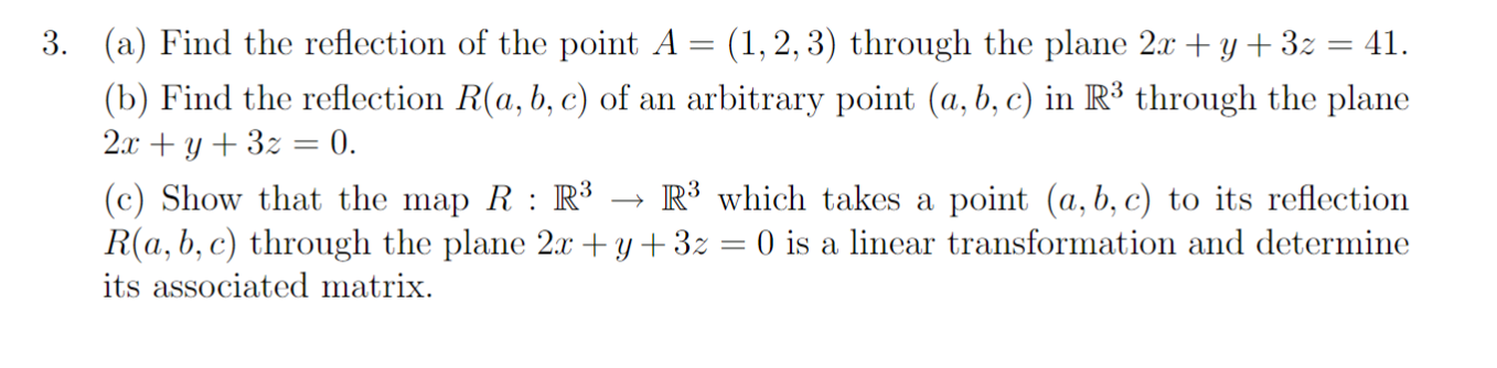 Solved (a) Find the reflection of the point A=(1,2,3) | Chegg.com