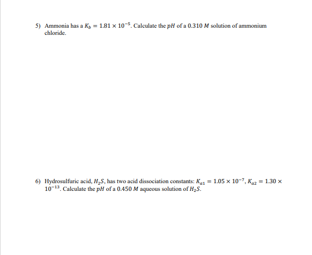 Solved 5) Ammonia Has A Kb=1.81×10−5. Calculate The PH Of A | Chegg.com