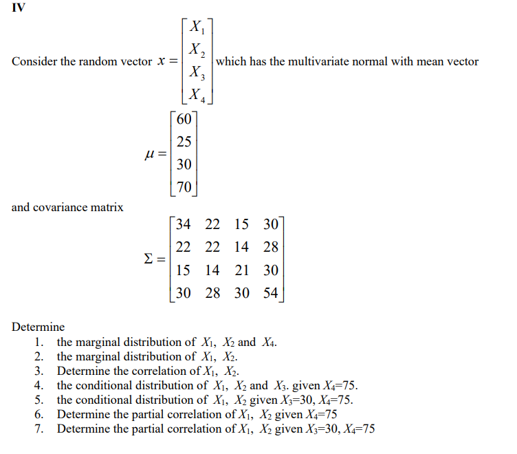 Solved IV x] X2 Consider the random vector x = which has the | Chegg.com
