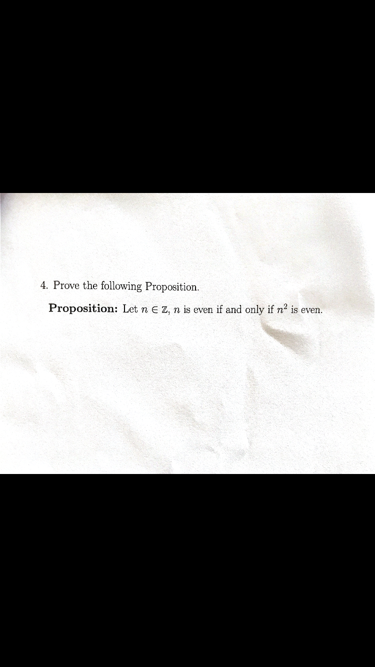 Solved 4. Prove The Following Proposition. Proposition: Let | Chegg.com