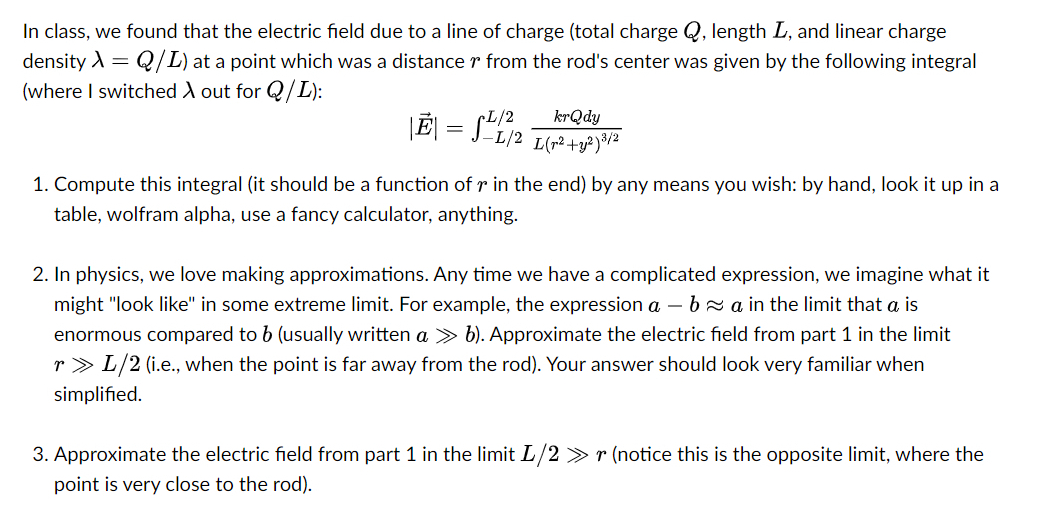 Solved In class, we found that the electric field due to a | Chegg.com