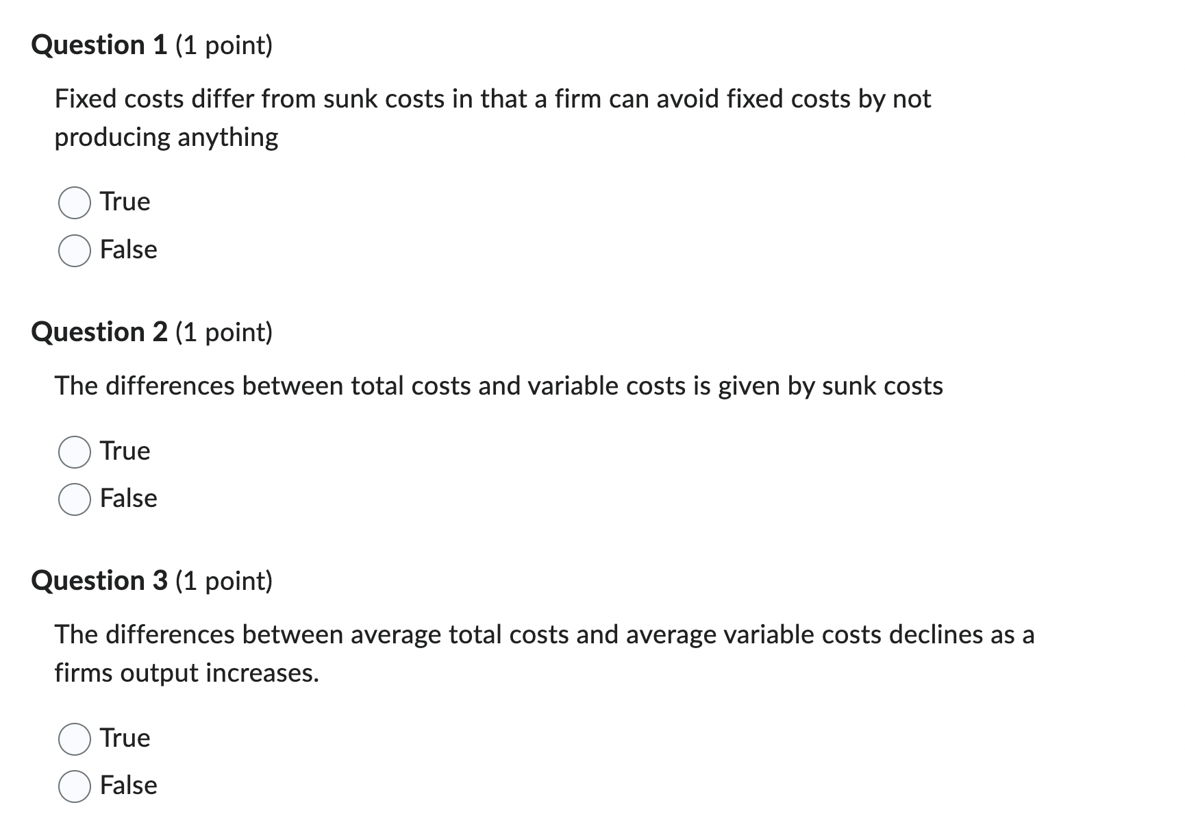 Solved Fixed costs differ from sunk costs in that a firm can