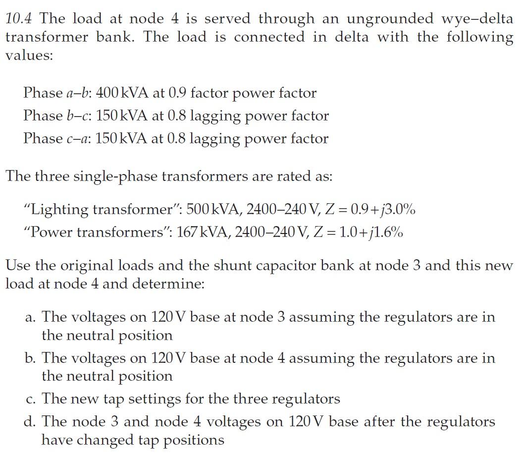 This is a problem from Distribution System Modeling | Chegg.com