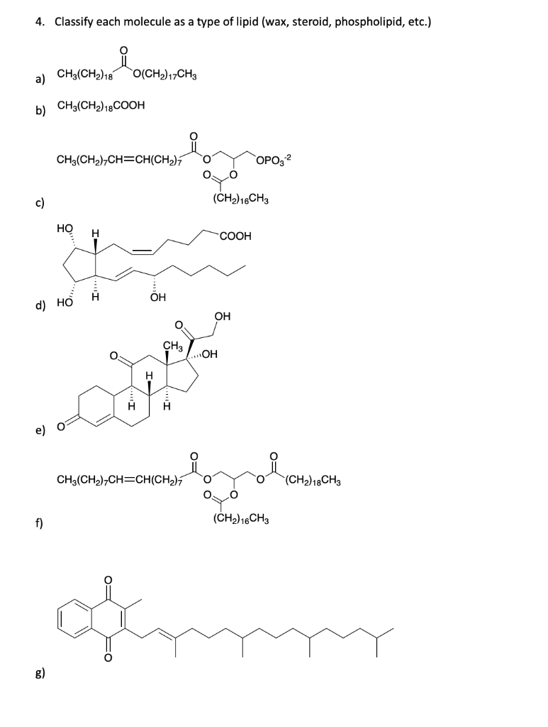 Solved 4. Classify each molecule as a type of lipid (wax,