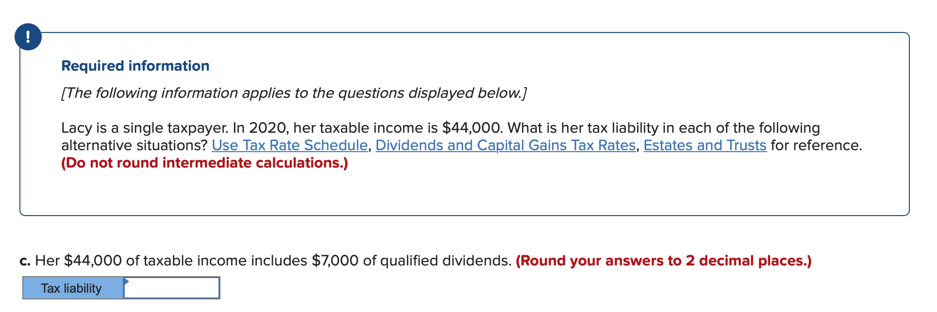 Solved ! Required information [The following information | Chegg.com