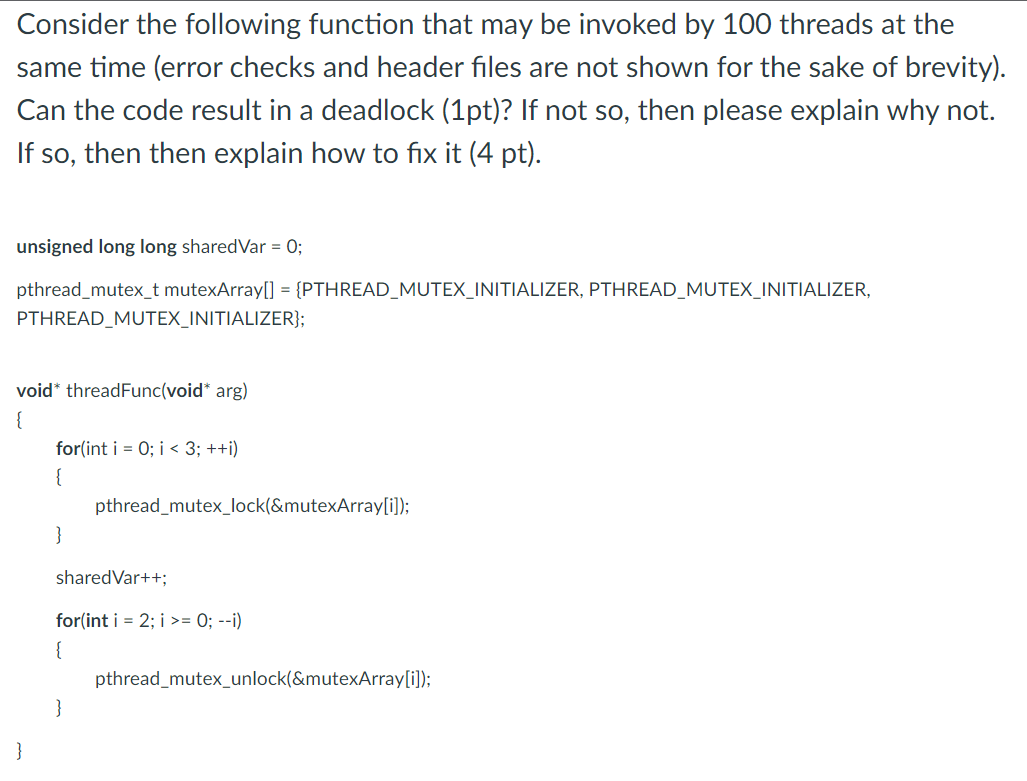 Solved Consider the following function that may be invoked | Chegg.com