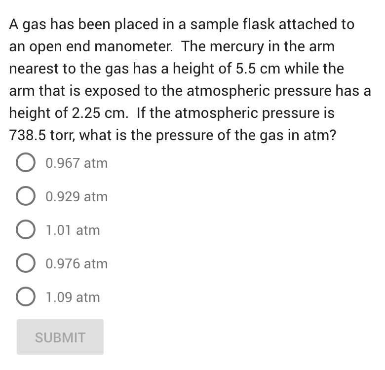 Solved A gas has been placed in a sample flask attached to