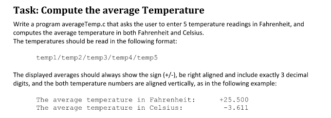 Solved Task: Compute the average Temperature Write a program | Chegg.com