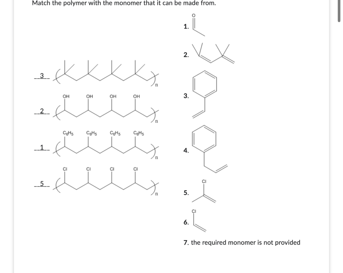 Solved __3__ __2__ __1__ __5__ Match The Polymer With | Chegg.com