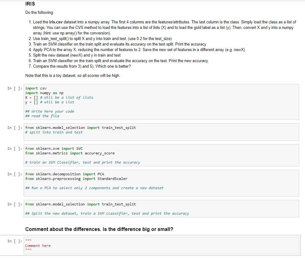 Solved IRIS Do the following: 1. Load the iris.csv dataset | Chegg.com