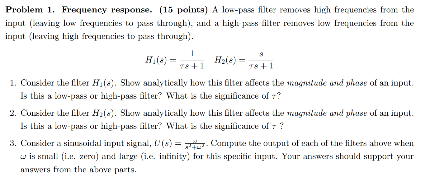 Solved Problem 1. Frequency response. (15 points) A low-pass | Chegg.com