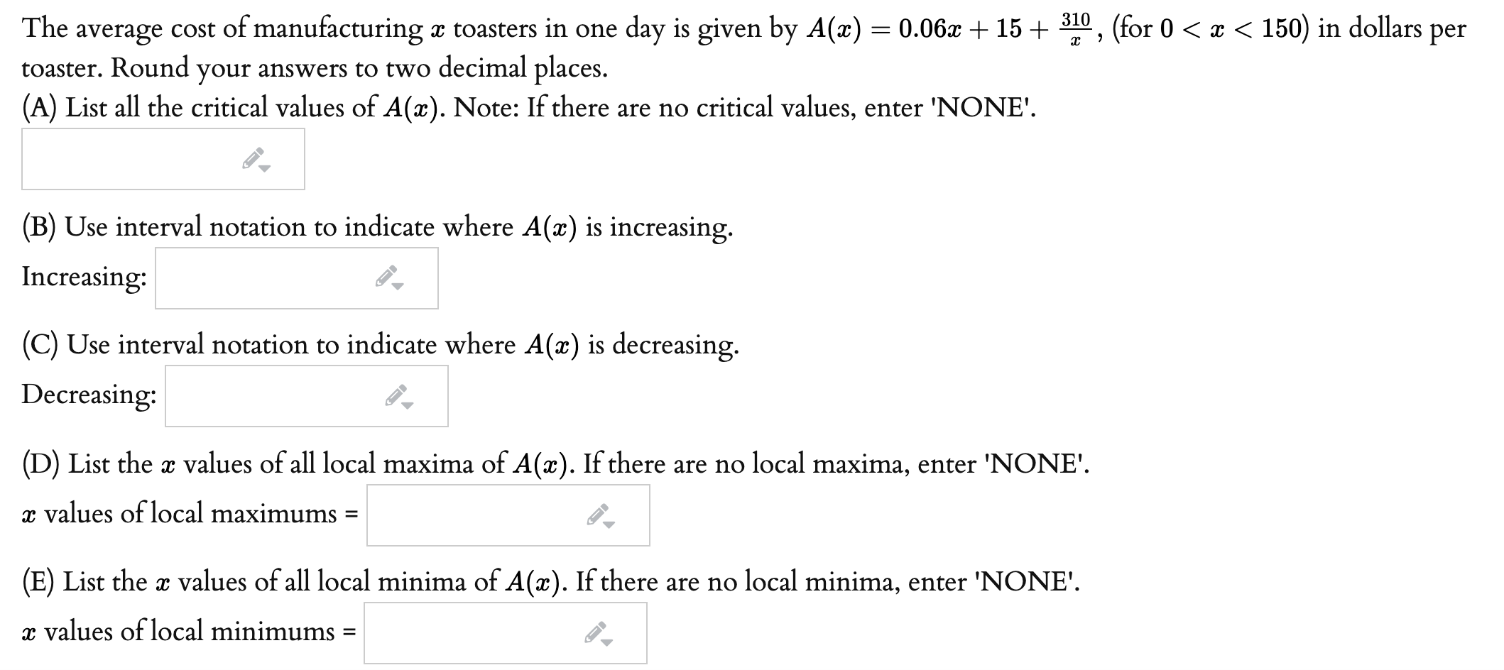 Solved The average cost of manufacturing x toasters in one