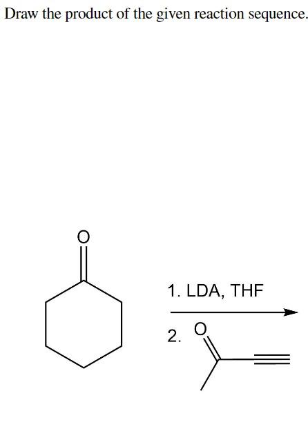 Solved Draw the product of the given reaction | Chegg.com