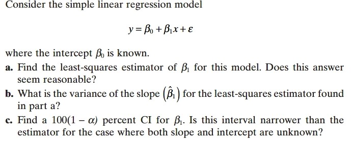 Solved Consider The Simple Linear Regression Model Where The | Chegg.com