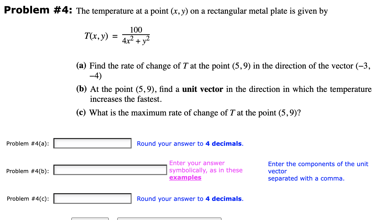 Solved Problem #4: The temperature at a point (x, y) on a | Chegg.com