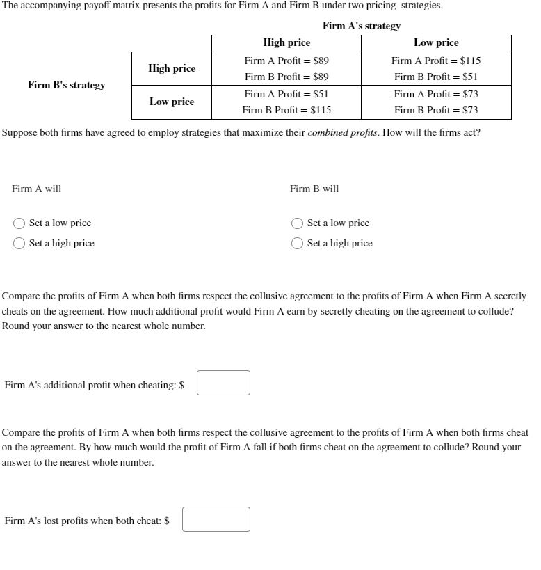 Solved Firm B's Strategy Suppose Both Firms Have Agreed To | Chegg.com