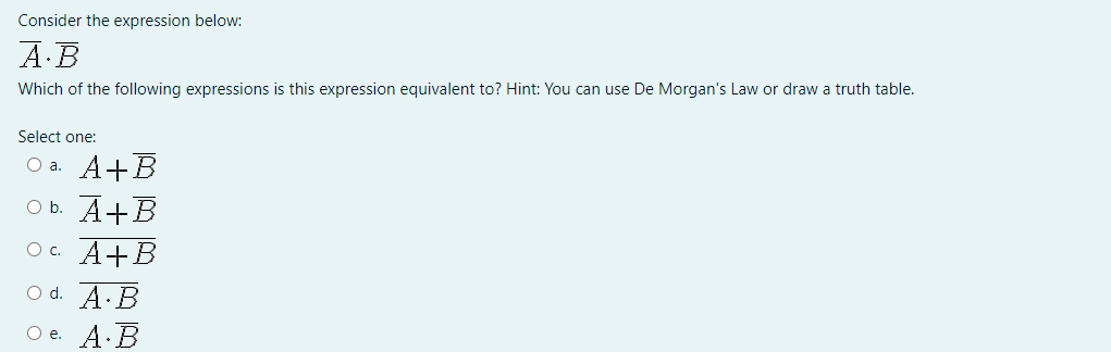 Solved Consider The Expression Below: A.B Which Of The | Chegg.com