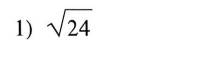 Solved 1) 24 | Chegg.com