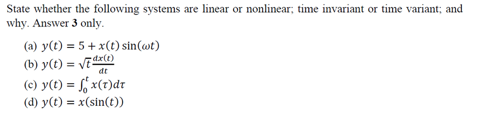 Solved State whether the following systems are linear or | Chegg.com