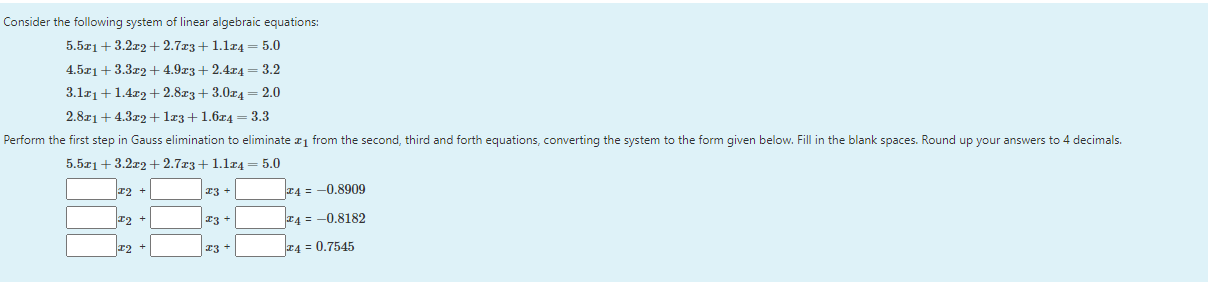 Solved Consider the following system of linear algebraic | Chegg.com