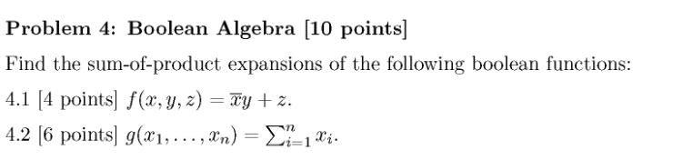 Solved Problem 4: Boolean Algebra (10 points] Find the | Chegg.com