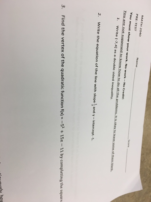 Solved MATH 2040 PRE-TEST You must show your work. No | Chegg.com