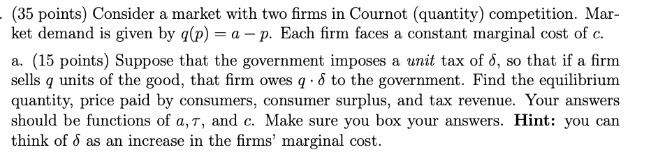 Solved (35 Points) Consider A Market With Two Firms In | Chegg.com